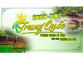 CHƯƠNG TRÌNH DU LỊCH TRUNG QUỐC ĐẶC BIỆT